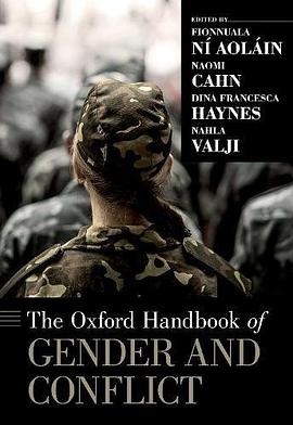 The Oxford handbook of gender and conflict /