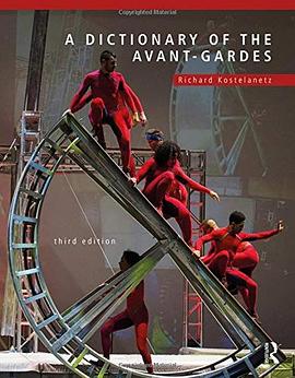 A dictionary of the avant-gardes /