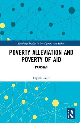 Poverty alleviation and poverty of aid : Pakistan /