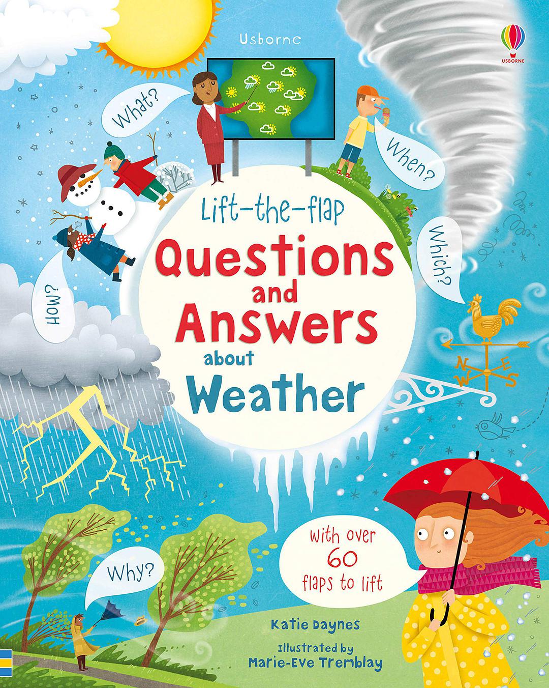Lift-the-flap questions and answers about weather /