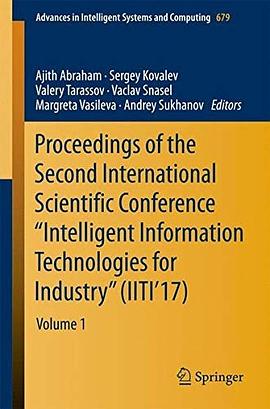 Proceedings of the Second International Scientific Conference "Intelligent Information Technologies for Industry" (IITI'17).