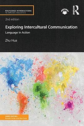 Exploring intercultural communication : language in action /