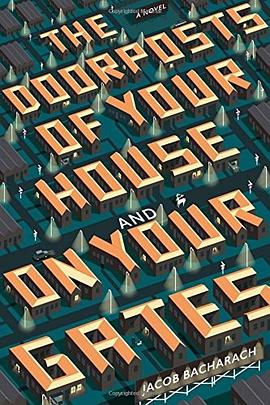 The doorposts of your house and on your gates : a novel /