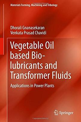 Vegetable oil based bio-lubricants and transformer fluids : applications in power plants /