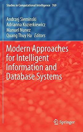 Modern approaches for intelligent information and database systems /