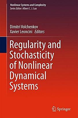 Regularity and stochasticity of nonlinear dynamical systems /
