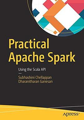 Practical Apache Spark : using the Scala API /