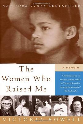 The women who raised me : a memoir /