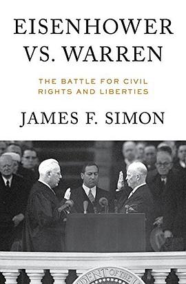 Eisenhower vs. Warren : the battle for civil rights and liberties /