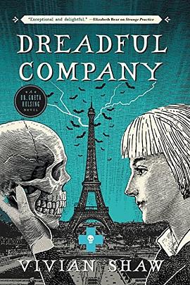 Dreadful company : a Dr. Greta Helsing novel /