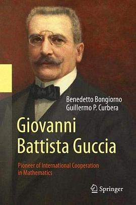 Giovanni Battista Guccia : pioneer of international cooperation in mathematics /