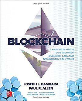 Blockchain : a practical guide to developing business, law, and technology solutions /