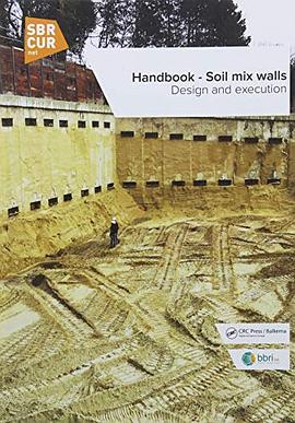 Handbook : soil mix walls : design and execution /
