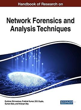 Handbook of research on network forensics and analysis techniques /