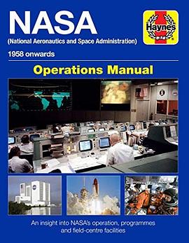 NASA (National Aeronautics and space administration) : 1958 onwards : operations manual : an insights into NASA operations , programmes and field-centre facilities /