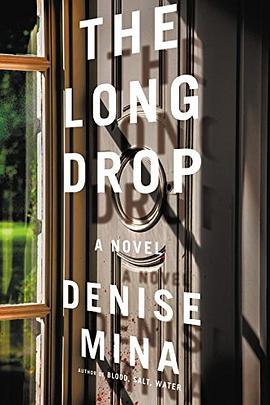 The long drop : a novel /