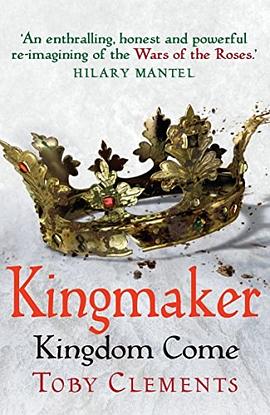 Kingmaker : kingdom come /