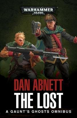 The lost : a Gaunt's ghosts omnibus /