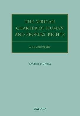 The African Charter on Human and People's Rights : a commentary /