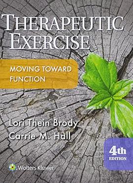 Therapeutic exercise : moving toward function /