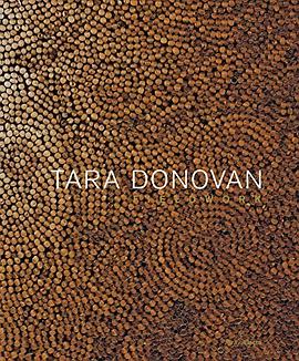 Tara Donovan : fieldwork /