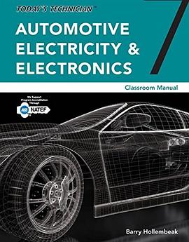 Classroom manual : for automotive electricity and electronics /