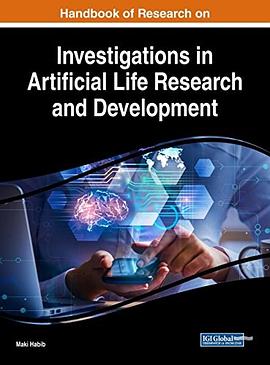Handbook of research on investigations in artificial life research and development /