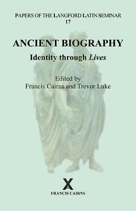 Ancient biography : identity through lives /