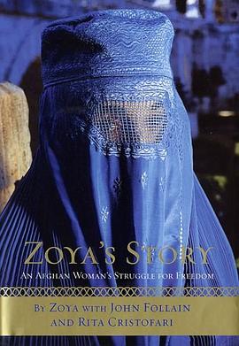 Zoya's story : an Afghan woman's struggle for freedom /