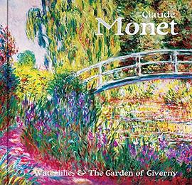 Claude Monet : water lilies & the garden of Giverny /