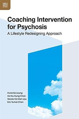 Coaching intervention for psychosis : a lifestyle redesigning approach /