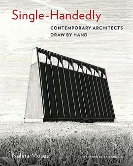 Single-handedly : contemporary architects draw by hand /