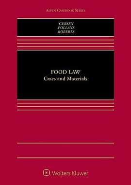 Food law : cases and materials /