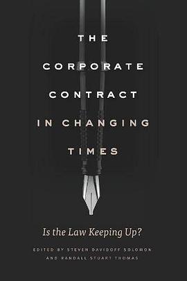 The corporate contract in changing times : is the law keeping up? /