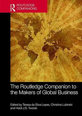 The Routledge companion to the makers of global business /