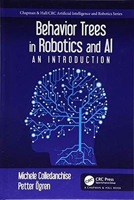 Behavior trees in robotics and Al : an introduction /