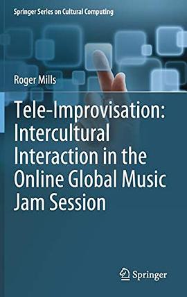 Tele-improvisation : intercultural interaction in the online global music jam session /