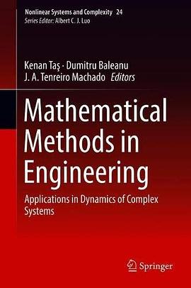 Mathematical methods in engineering : applications in dynamics of complex systems /