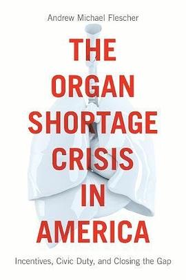 The organ shortage crisis in America : incentives, civic duty, and closing the gap /