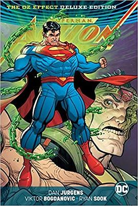 Superman Action Comics : the Oz effect /