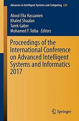 Proceedings of the International Conference on Advanced Intelligent Systems and Informatics 2017 /