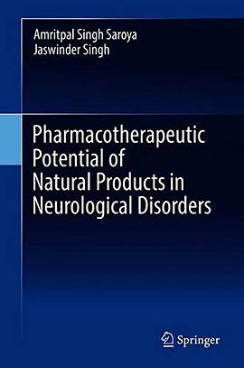 Pharmacotherapeutic potential of natural products in neurological disorders /