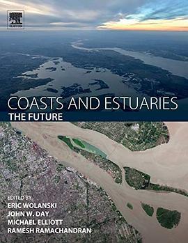 Coasts and estuaries : the future /