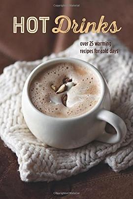 Hot drinks : over 25 warming recipes for cold days /