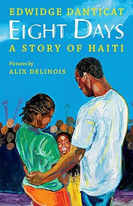 Eight days : a story of Haiti /