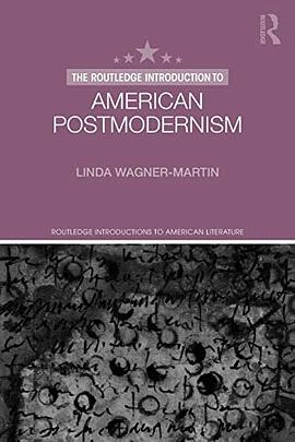 The Routledge introduction to American postmodernism /