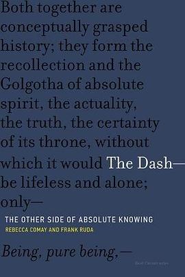 The dash : the other side of absolute knowing /