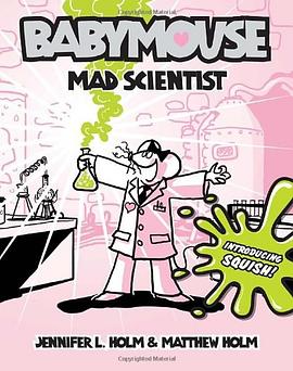 Babymouse : mad scientist /