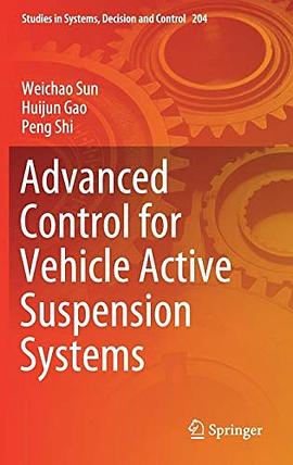 Advanced control for vehicle active suspension systems /