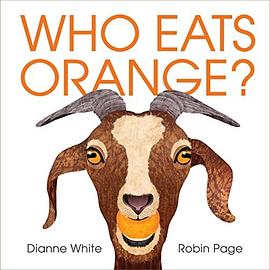 Who eats orange? /